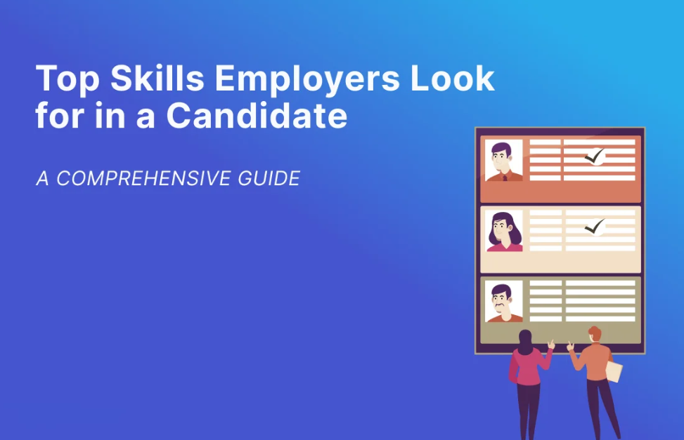 Top Skills Employers Look for in Global Candidates