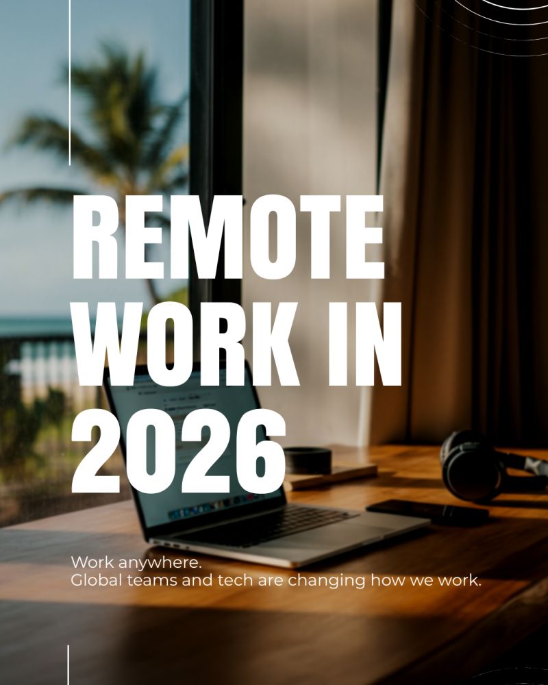 🌍 Global Remote Work Trends 2026 – The Future of Work 💻🚀